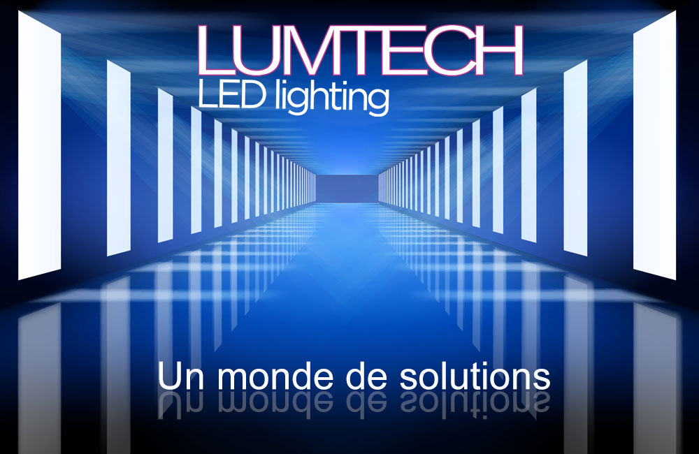 Lumtech LED Un monde de solution